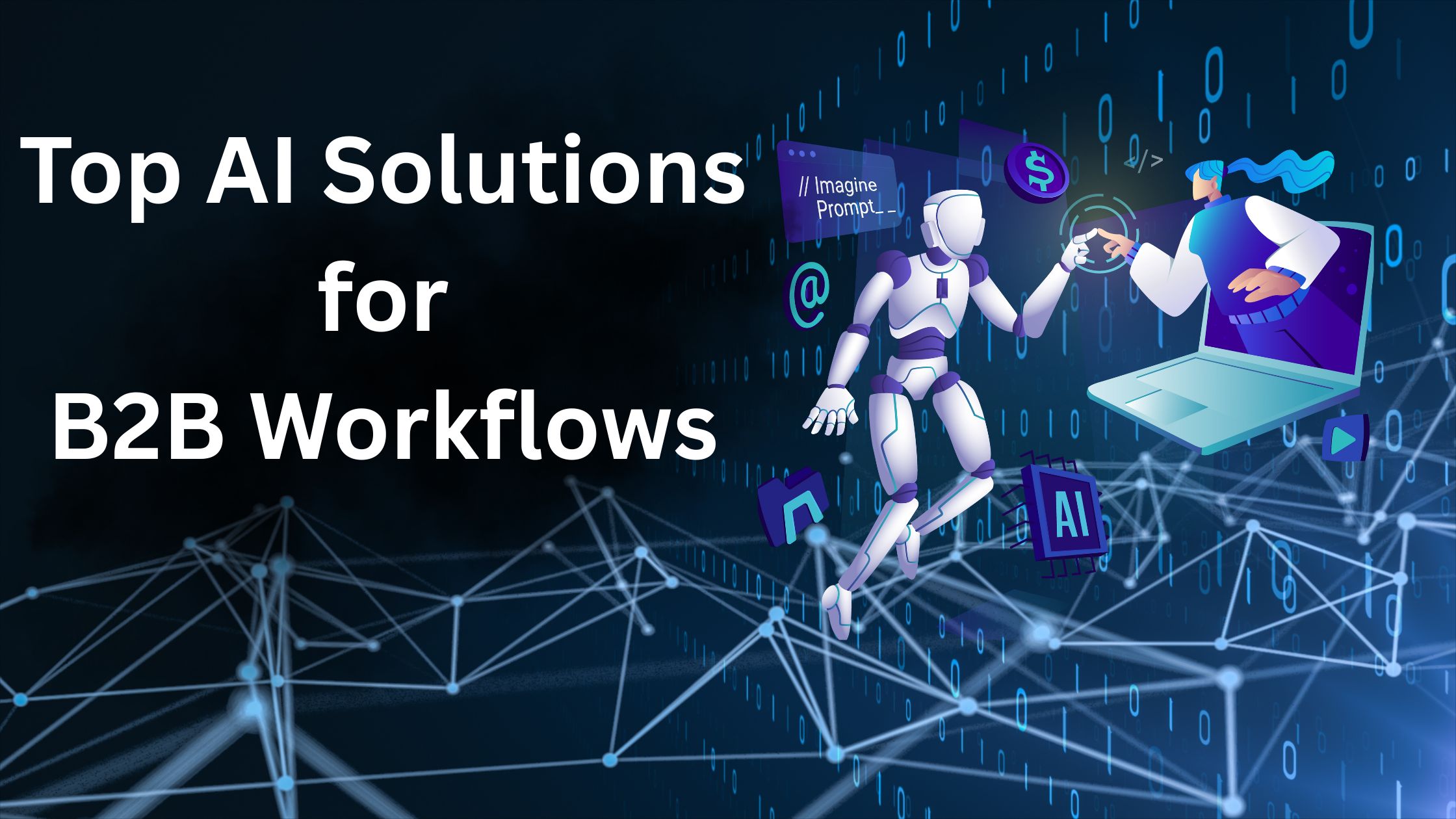 Top 10 AI Solutions Powering B2B Enterprise Growth