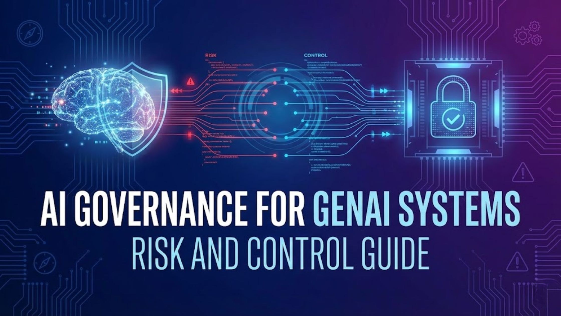 AI Governance for GenAI Risk Management 2026